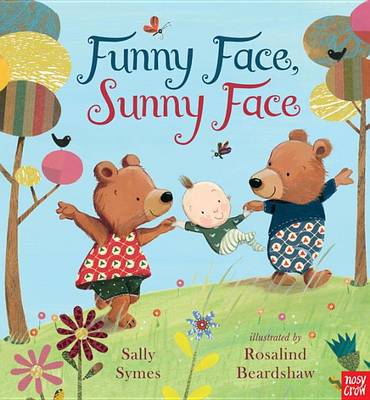 Funny Face, Sunny Face by Sally Symes