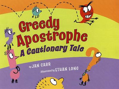 Greedy Apostrophe by Jan Carr