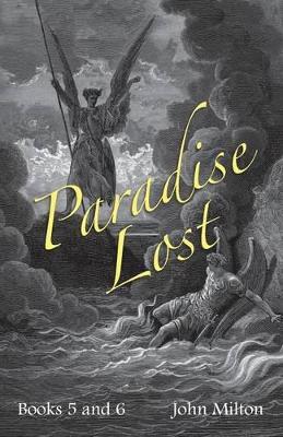 Milton's Paradise Lost by John Milton