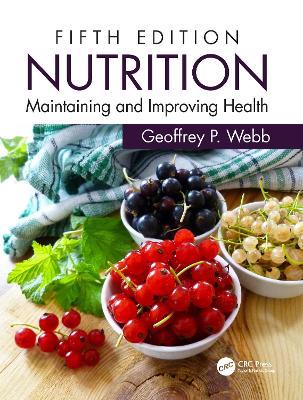 Nutrition: Maintaining and Improving Health book