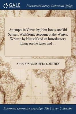 Attempts in Verse by Former Professor of Poetry John Jones