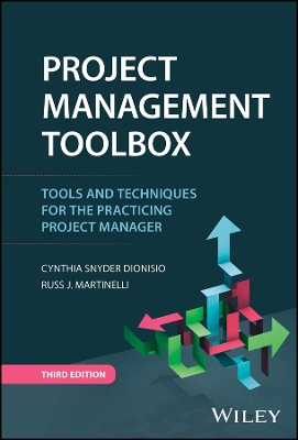 Project Management ToolBox: Tools and Techniques for the Practicing Project Manager book