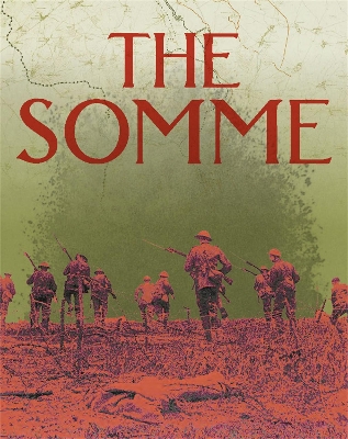 The The Somme by Sarah Ridley