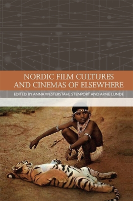 Nordic Film Cultures and Cinemas of Elsewhere book