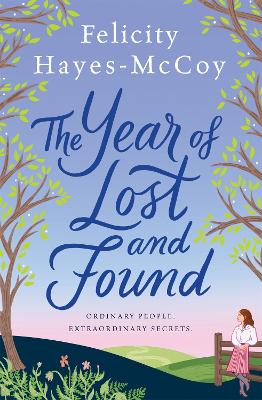 The Year of Lost and Found (Finfarran 7) book