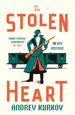 The Stolen Heart: The Kyiv Mysteries book