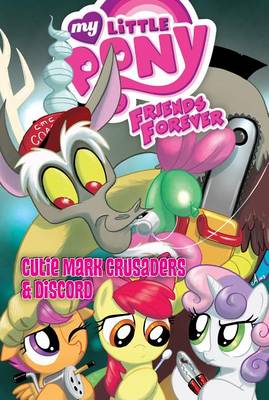 Cutie Mark Crusaders & Discord book