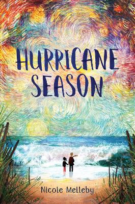 Hurricane Season by Nicole Melleby