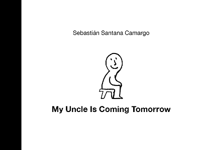 My Uncle Is Coming Tomorrow book