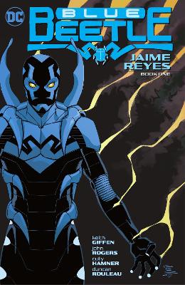 Blue Beetle: Jaime Reyes Book One book