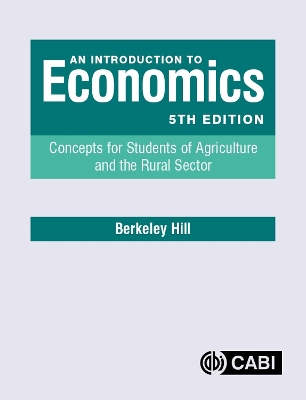 An Introduction to Economics: Concepts for Students of Agriculture and the Rural Sector book