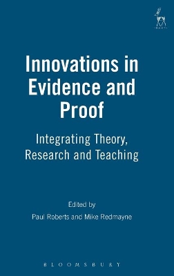 Innovations in Evidence and Proof by Professor Paul Roberts