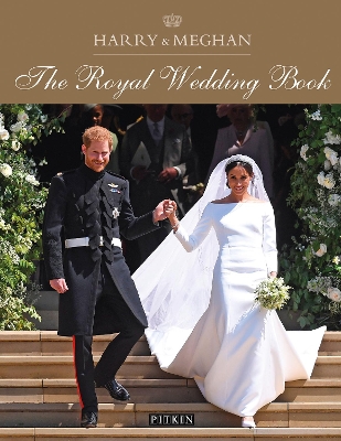 Harry & Meghan: A Royal Wedding book