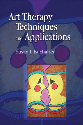 Art Therapy Techniques and Applications book