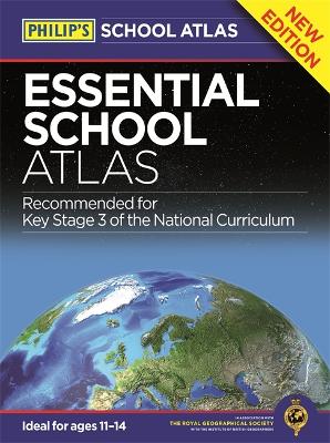 Philip's Essential School Atlas by Philip's Maps