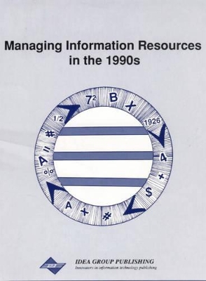 Managing Information Resources in the 1990's book