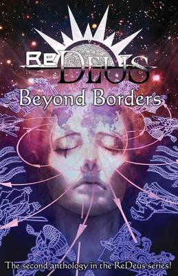 ReDeus: Beyond Borders book
