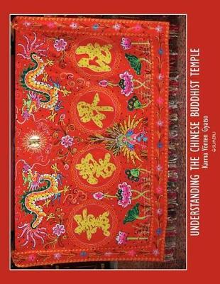 Understanding the Chinese Buddhist Temple book