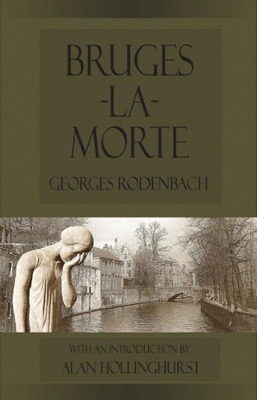 Bruges-la-Morte: and The Death Throes of Towns book