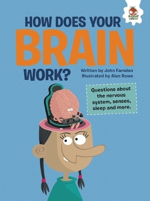 How Does Your Brain Work book