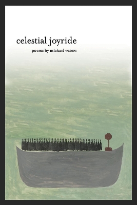 Celestial Joyride by Michael Waters
