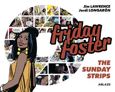 Friday Foster: The Sunday Strips book