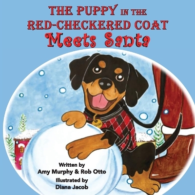 The Puppy in the Red-Checkered Coat: Meets Santa book