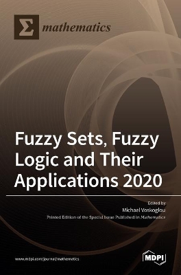 Fuzzy Sets, Fuzzy Logic and Their Applications 2020 book