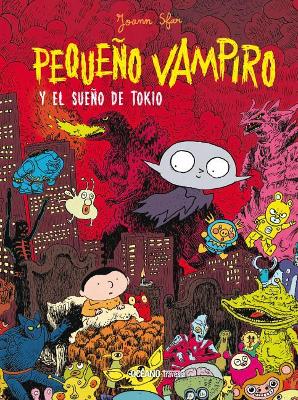 Pequeño Vampiro Y El Sueño de Tokio book