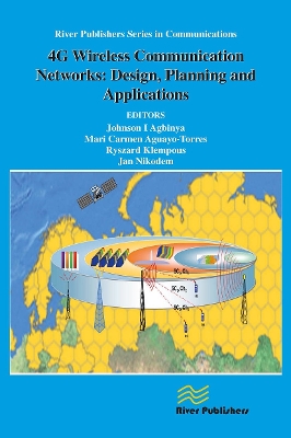 4G Wireless Communication Networks: Design Planning and Applications book