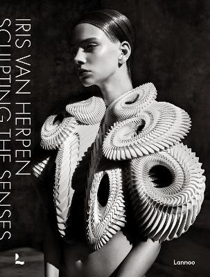 Iris van Herpen: Sculpting the Senses book