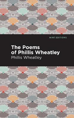 The Poems of Phillis Wheatley book