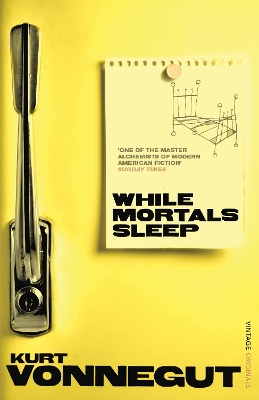 While Mortals Sleep by Kurt Vonnegut