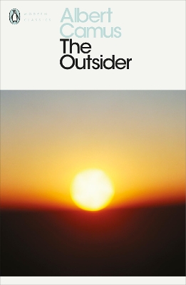 The The Outsider by Albert Camus