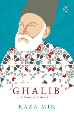 Ghalib: A Thousand Desires book