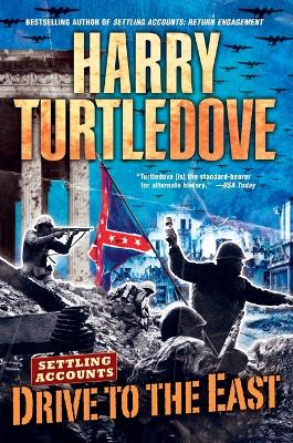 Drive to the East by Harry Turtledove
