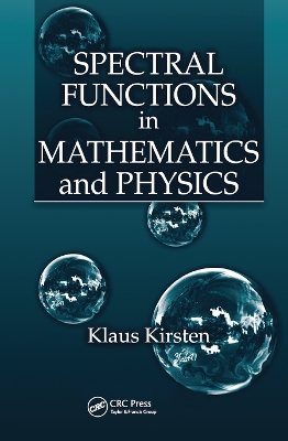 Spectral Functions in Mathematics and Physics book