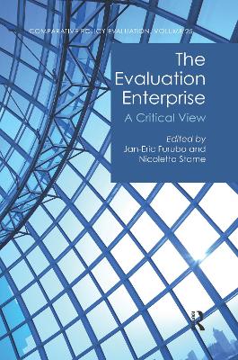The Evaluation Enterprise: A Critical View by Jan-Eric Furubo