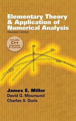 Elementary Theory and Application of Numerical Analysis book