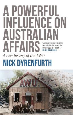 Powerful Influence on Australian Affairs book