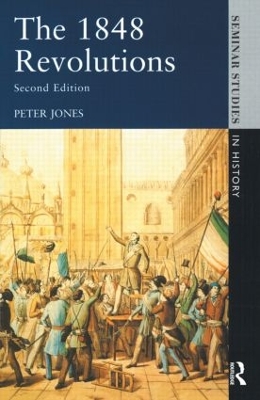 1848 Revolutions by Peter Jones