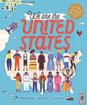 We Are the United States: Meet the People Who Live, Work, and Play Across the USA: Volume 15 book