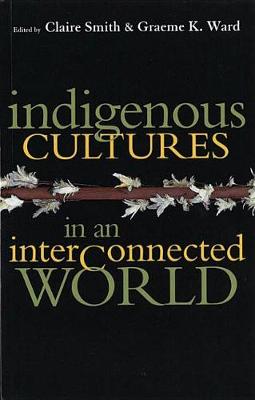 Indigenous Cultures in an Interconnected World book