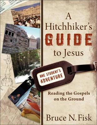 Hitchhiker's Guide to Jesus book