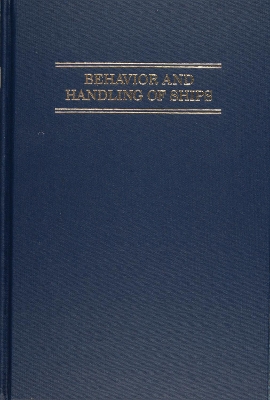 Behavior and Handling of Ships book