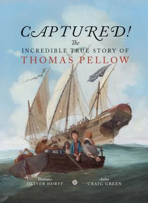 Captured! The Incredible True Story of Thomas Pellow book