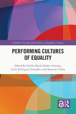 Performing Cultures of Equality by Emilia María Durán-Almarza
