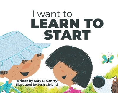 I Want to Learn to Start book