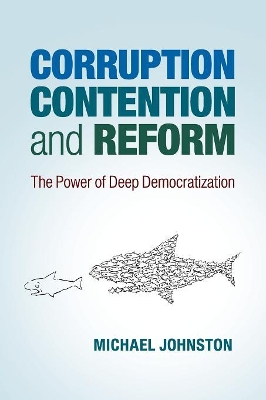 Corruption, Contention, and Reform book