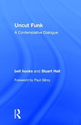 Uncut Funk by bell hooks